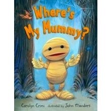 Where's My Mummy?