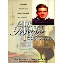 A Priest Forever
