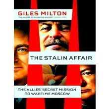 The Stalin Affair - Giles Milton