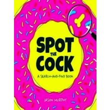 Spot The Cock: A Search And Find Book