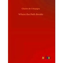 Where the Path Breaks