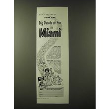 1955 Miami Tourism Ad - Now is the time to join the big parade of fun in Miami