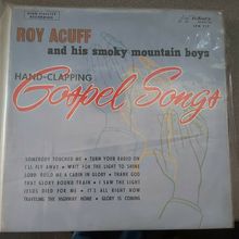 Roy Acuff And His Smoky Mountain Boys ‎– Hand-Clapping Gospel Songs (LPM117)