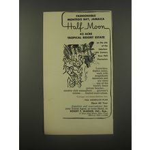 1956 Half Moon Resort Ad - Fashionable Montego Bay, Jamaica