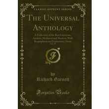The Universal Anthology, Vol. 25 (Classic Reprint)