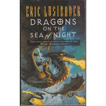 Dragons on the Sea of Night, Eric Van Lustbader. The Sunset Warrior 5