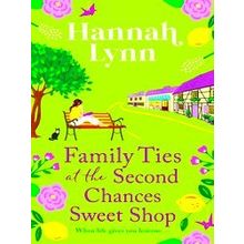 The Holly Berry Sweet Shop Series 3 Family Ties At The Second Chances Sweet - Ha
