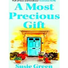 A Most Precious Gift