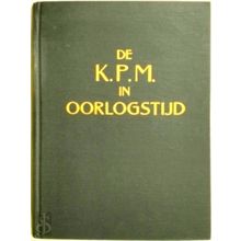De Kpm in Oorlogstijd - H. Th Bakker