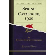 Spring Catalogue, 1920 (Classic Reprint)