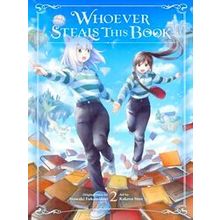 Whoever Steals This Book GN: Whoever Steals This Book, Vol. 2
