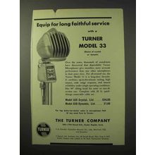 1950 Turner Model 33 Microphone Ad - Faithful Service