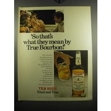 1972 Hiram Walker's Ten High Bourbon Ad - So that's what they mean