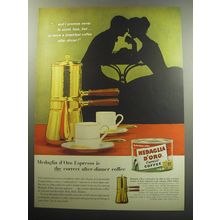 1957 Medaglia D'Oro Coffee Ad - And I promise never to scold, fuss, fret