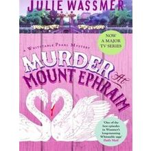 Whitstable Pearl Mysteries: Murder at Mount Ephraim