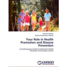 Your Role in Health Promotion and Disease Prevention