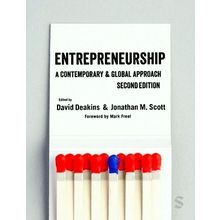 Entrepreneurship - A Contemporary Global Approach by David Deakins; Jonathan M.