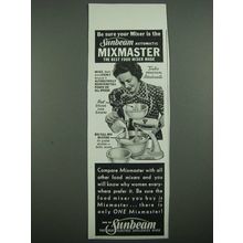 1938 Sunbeam Mixmaster Ad - Be Sure Your Mixer is the Sunbeam Automatic