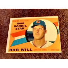 Topps 1960 RC Star 147 Bob Will Chicago Cubs 6.0 EXMT Or Better No Creases (GC)