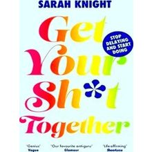 A No Fucks Given Guide Get Your Shit Together