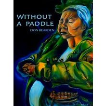 Without A Paddle
