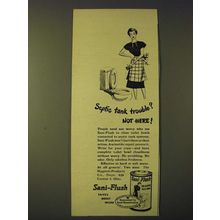 1948 Sani-Flush Cleanser Ad - Septic tank trouble? Not here!