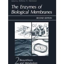 The Enzymes of Biological Membranes