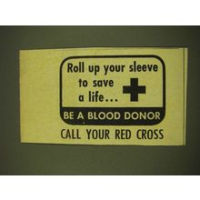 1969 Red Cross Ad - Roll up your sleeve to save a little