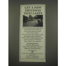 1991 Portland Cement Association Ad - Get a new driveway that lasts