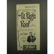 1953 Hotel St. Regis Ad - continuous dancing to Milt Shaw