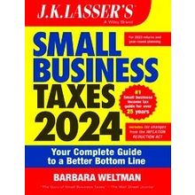 J.K. Lasser J.K. Lasser's Small Business Taxes 2024