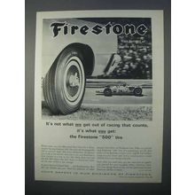 1966 Firestone 500 Tire Ad - What We Get Out Of Racing
