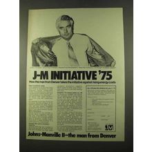 1975 Johns-Manville Insulation Ad - Initiative