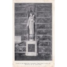 ED 359 LONDON - CHURCH OF IMMACULATE CONCEPTION, FARM ST. ST ANTHONY STATUE