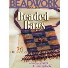 Beadwork Creates Beaded Bags - Jean Campbell