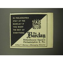 1957 The Barclay Hotel Ad - Stay if you want the best of everything