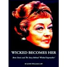 Wicked Becomes Her