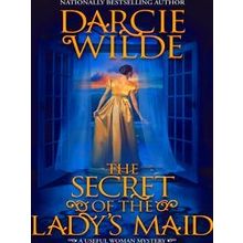 A Useful Woman Mystery-The Secret Of The Lady's Maid