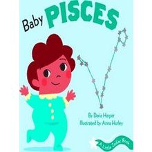 A Little Zodiac Book: Baby Pisces
