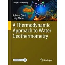 A Thermodynamic Approach to Water Geothermometry