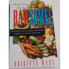 Rawsome by Brigitte Mars Over 200 Raw Food Recipes Cookbook Paperback very good