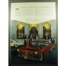 1957 Cadillac Car Ad - Without a word being spoken
