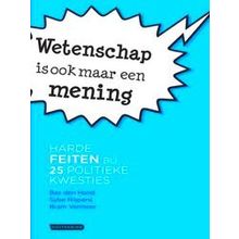 Wetenschap Is Ook Maar Een Mening