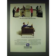1986 Maytag Appliances Ad - The More Things Change