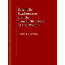 Scientific Explanation And The Causal Structure Of The World