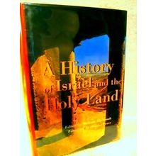 A History Of Israel And The Holy Land