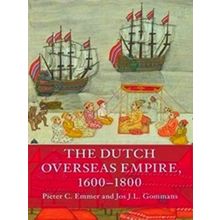 The Dutch Overseas Empire, 1600'1800