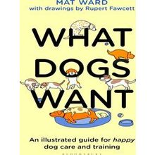 What Dogs Want