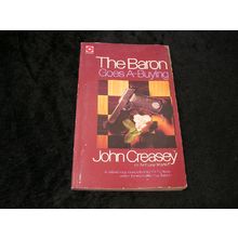 THe Baron Goes A-Buying by John Creasey