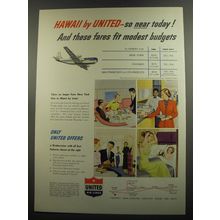 1952 United Air Lines Ad - Hawaii by United - so near today!